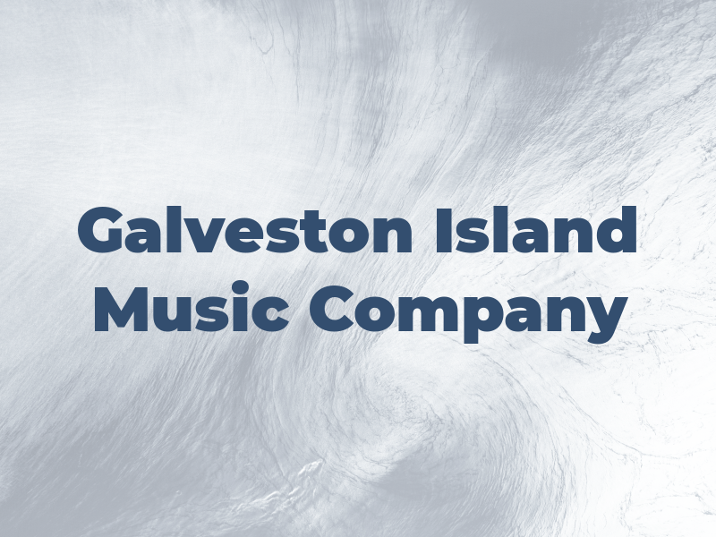 Galveston Island Music Company