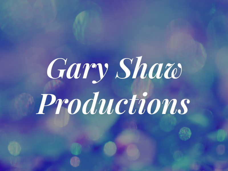 Gary Shaw Productions