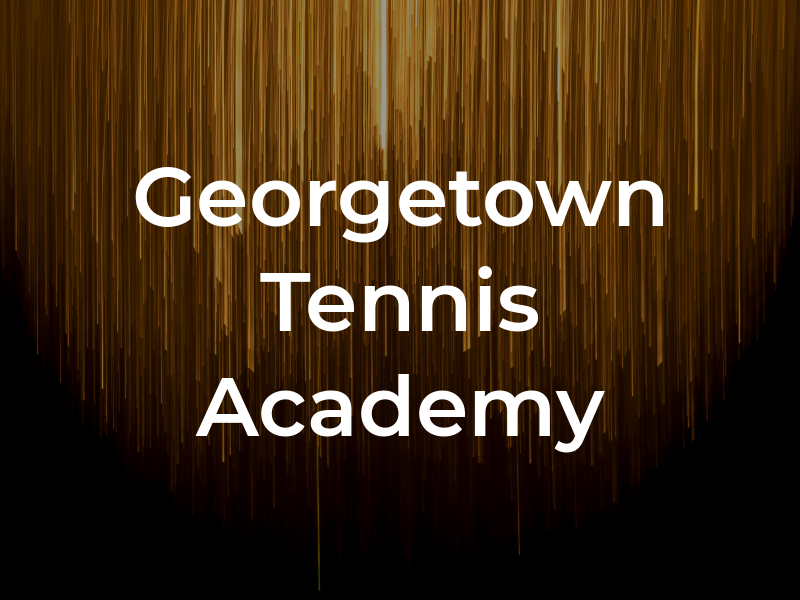 Georgetown Tennis Academy