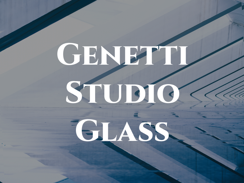 Genetti Studio Glass
