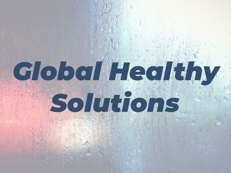 Global Healthy Solutions