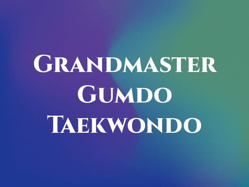 Grandmaster Im Gumdo Taekwondo