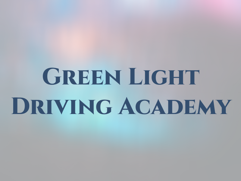 Green Light Driving Academy