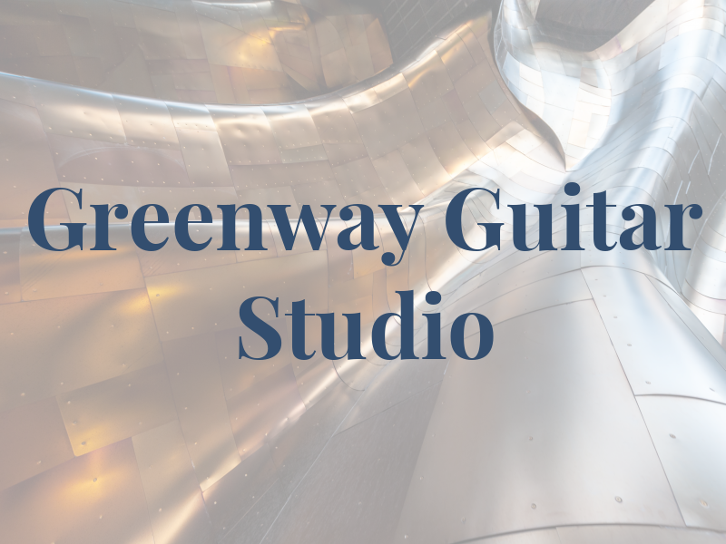 Greenway Guitar Studio