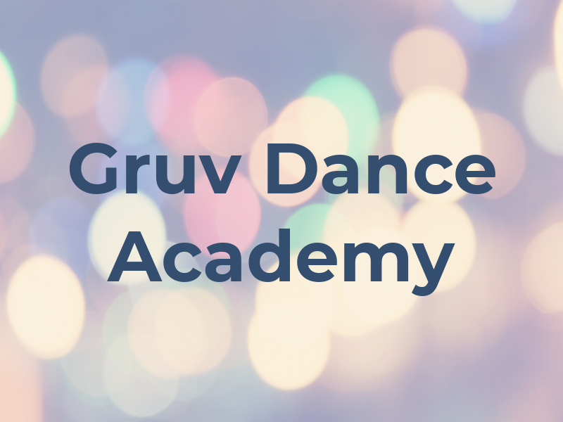 Gruv Dance Academy