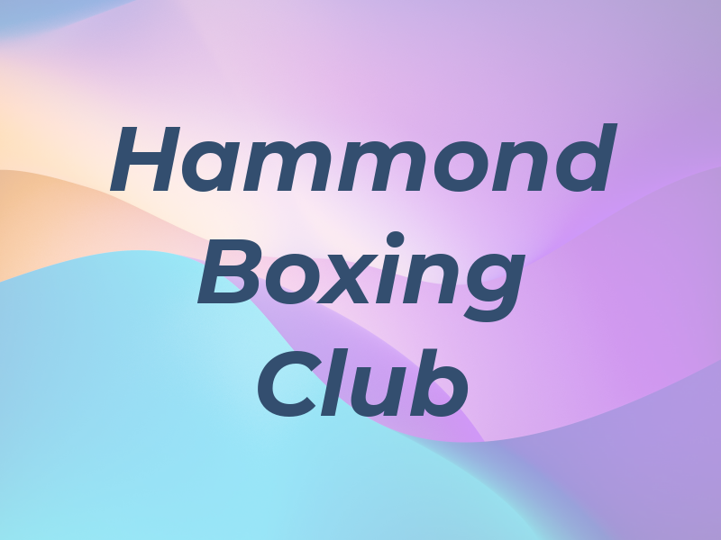 Hammond Boxing Club Inc