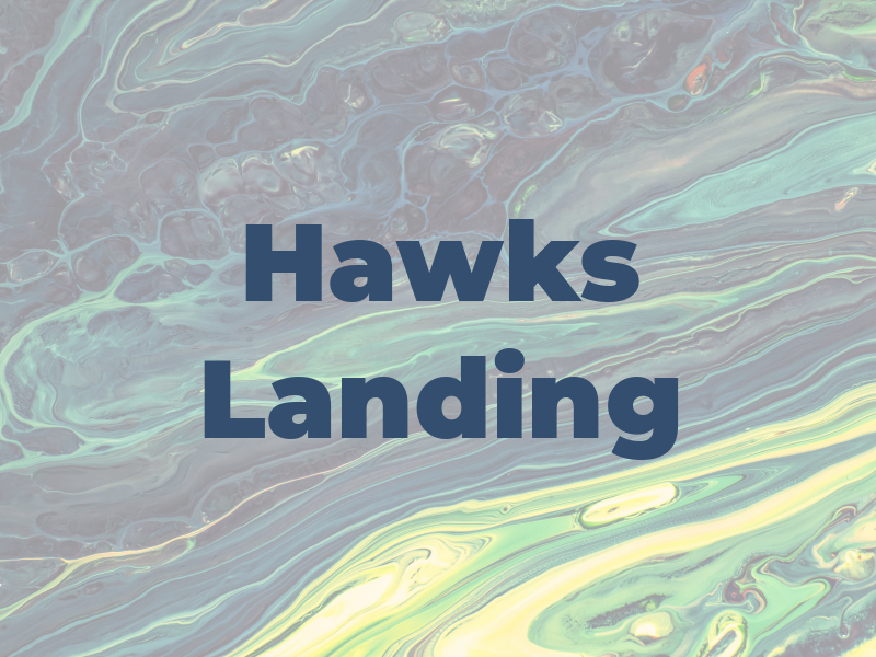 Hawks Landing