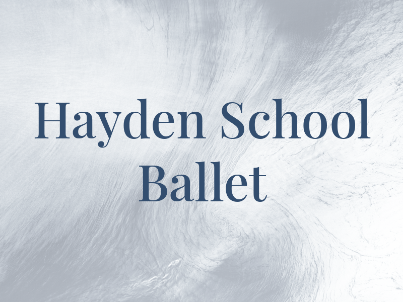 Hayden School of Ballet