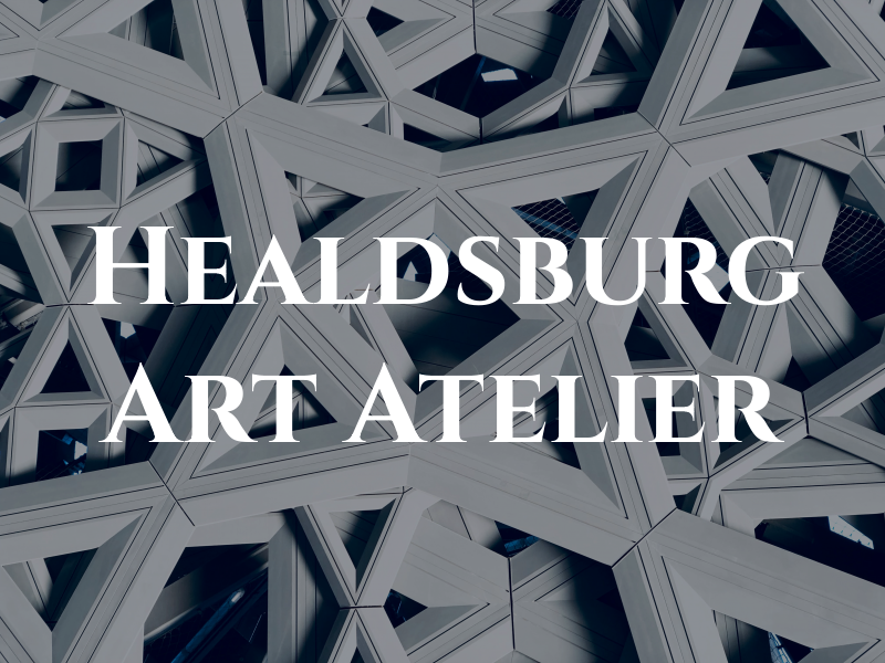 Healdsburg Art Atelier