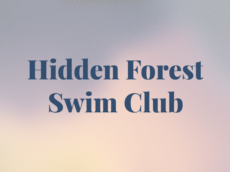 Hidden Forest Swim Club