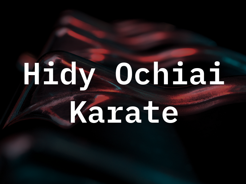 Hidy Ochiai Karate