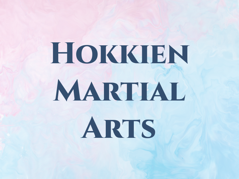 Hokkien Martial Arts