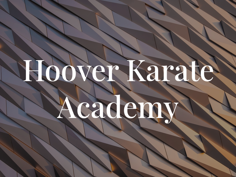 Hoover Karate Academy