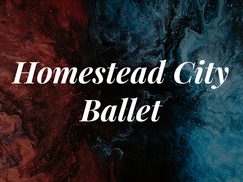 Homestead City Ballet