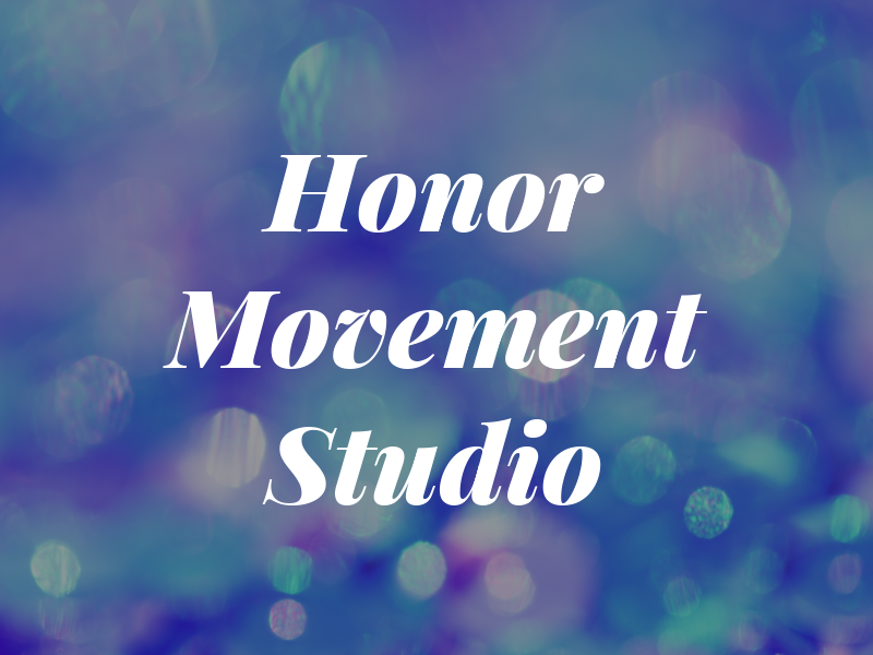 Honor Movement Studio