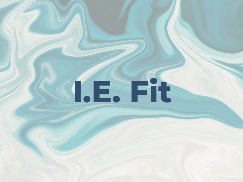 I.E. Fit