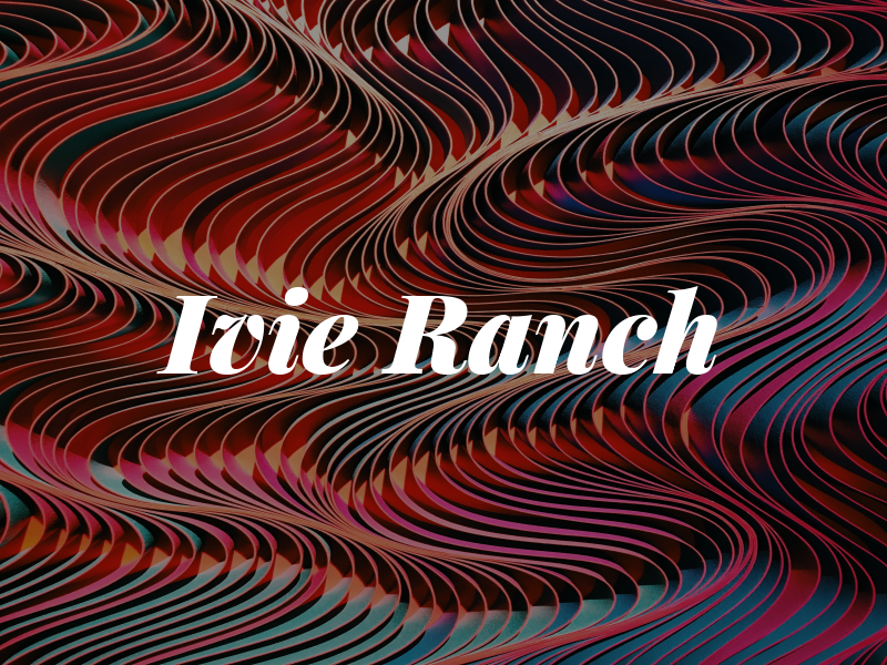 Ivie Ranch