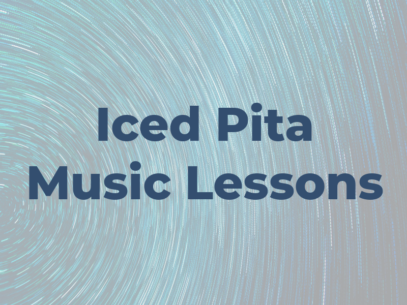 Iced Pita Music Lessons