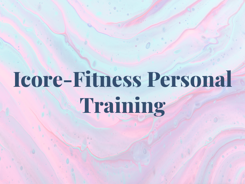 Icore-Fitness Personal Training