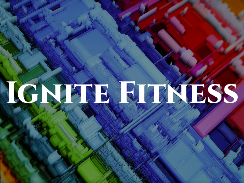Ignite Fitness