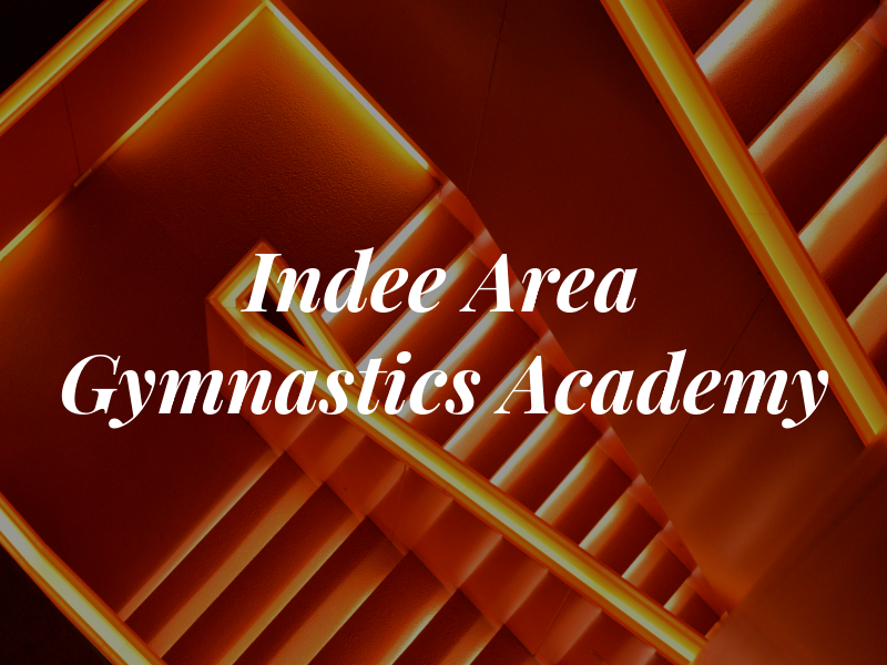 Indee Area Gymnastics Academy