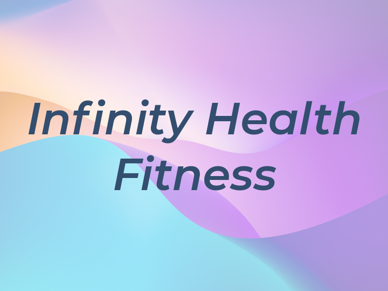 Infinity Health & Fitness