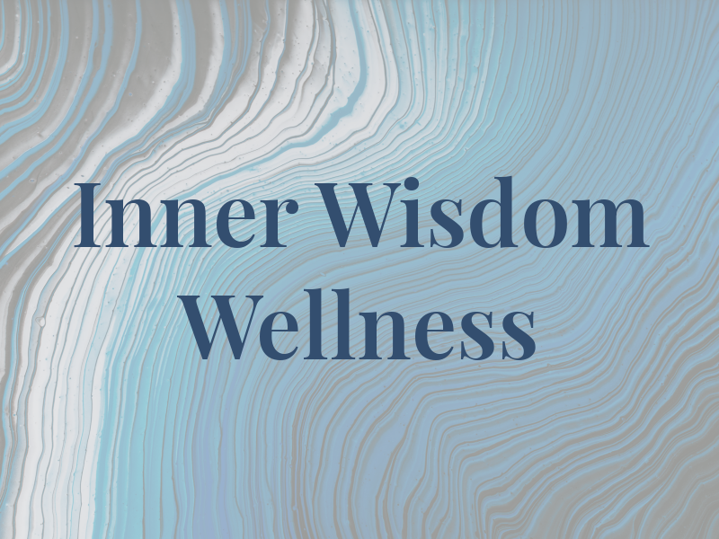 Inner Wisdom & Wellness