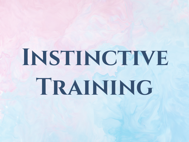 Instinctive Training