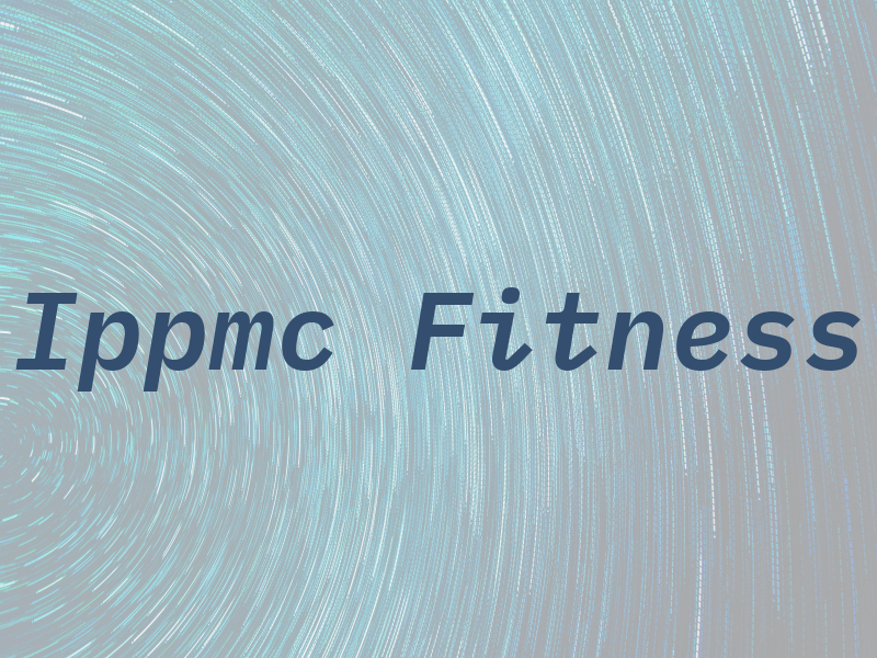 Ippmc Fitness