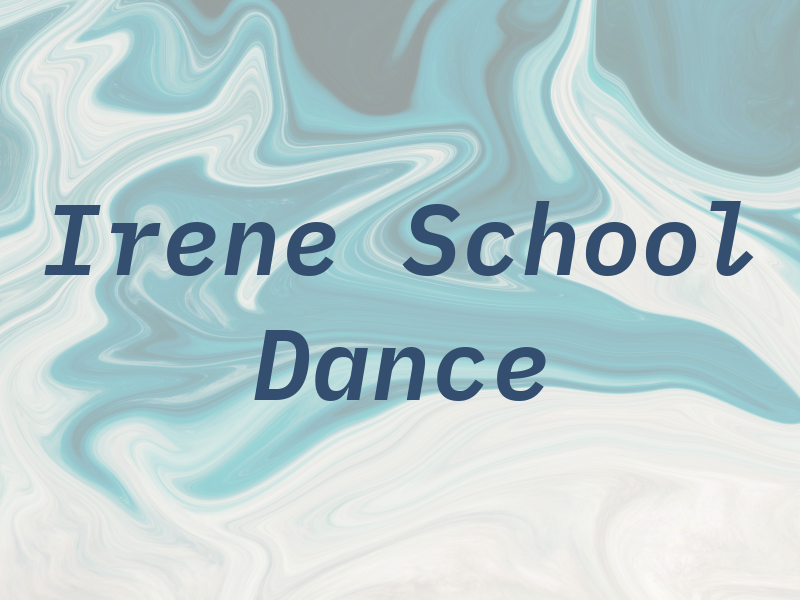 Irene School of Dance