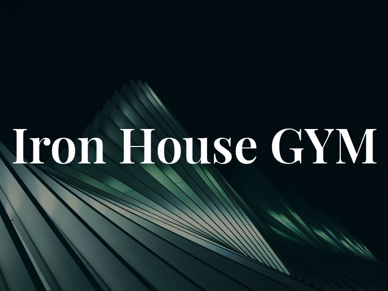 Iron House GYM
