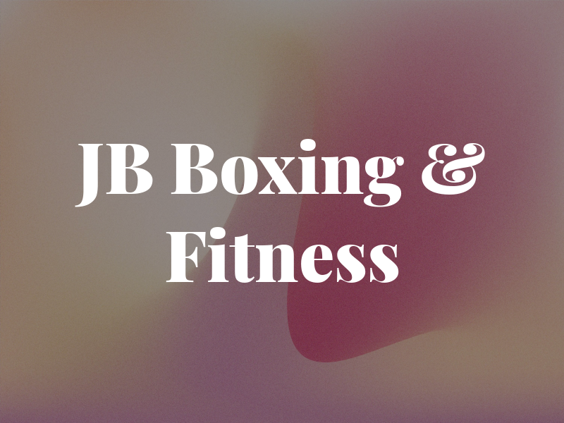 JB Boxing & Fitness