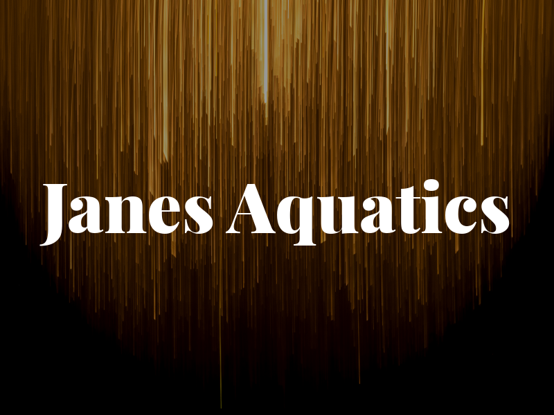 Janes Aquatics