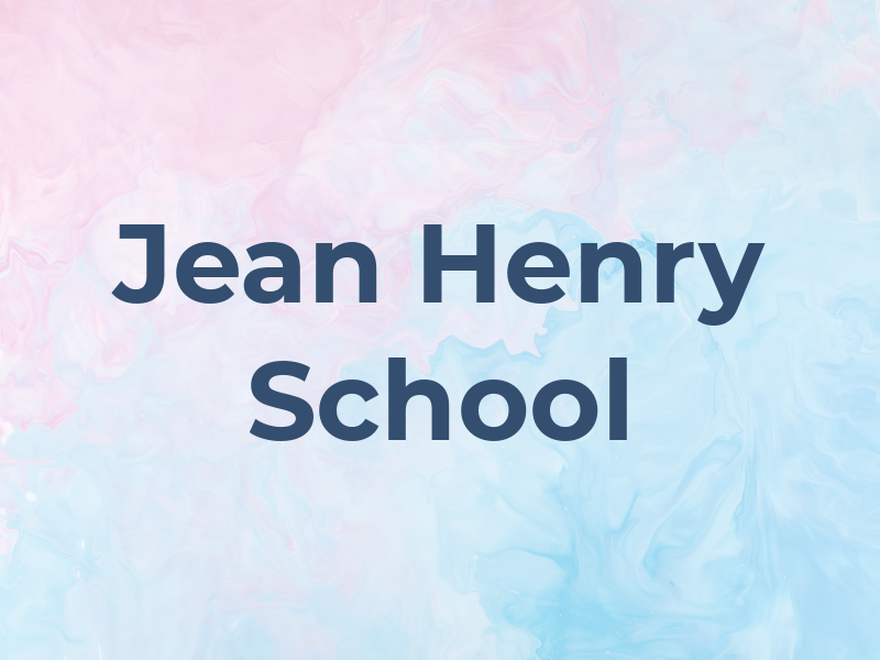 Jean Henry School of Art
