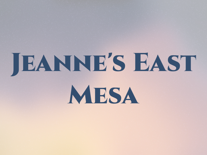 Jeanne's East Mesa