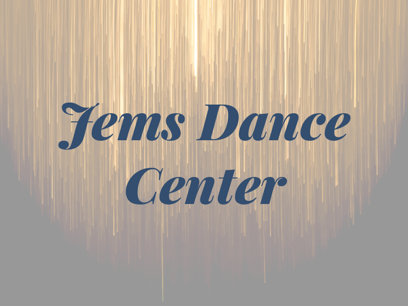 Jems Dance Center