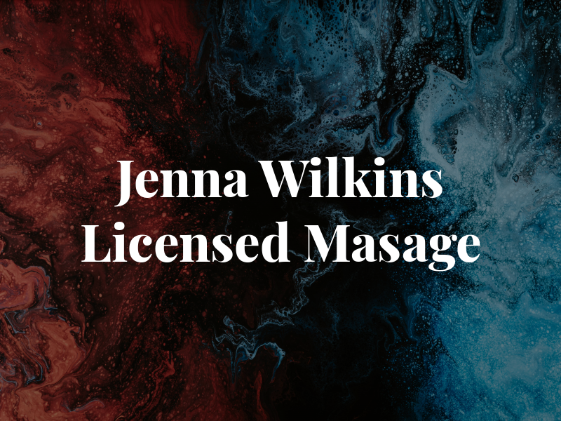 Jenna Wilkins Licensed Masage Thp