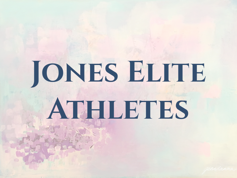 Jones Elite Athletes