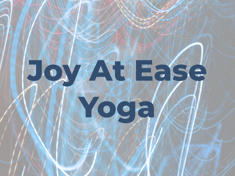 Joy At Ease Yoga