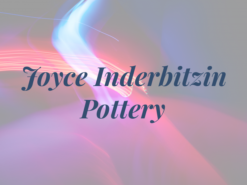 Joyce Inderbitzin Pottery