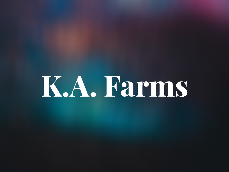 K.A. Farms