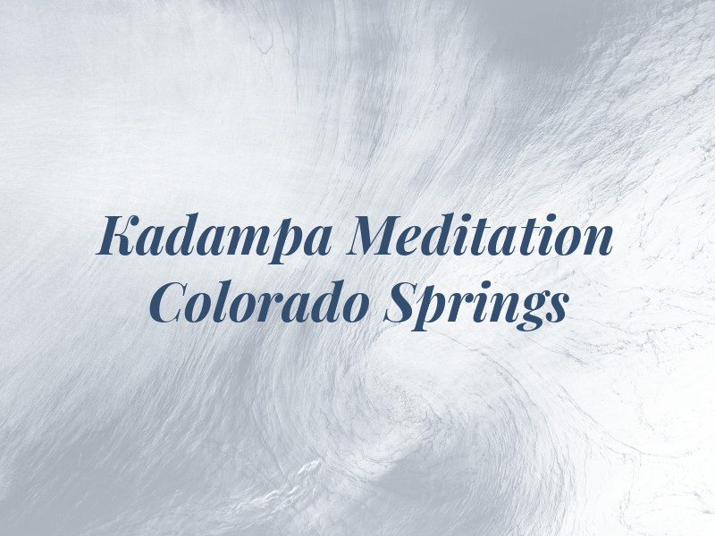 Kadampa Meditation in Colorado Springs