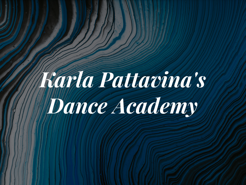 Karla Pattavina's Dance Academy