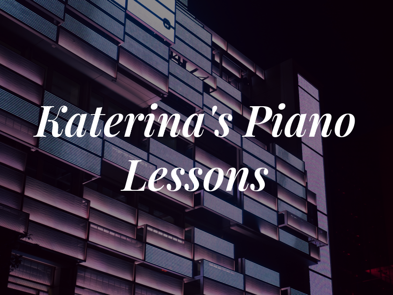 Katerina's Piano Lessons
