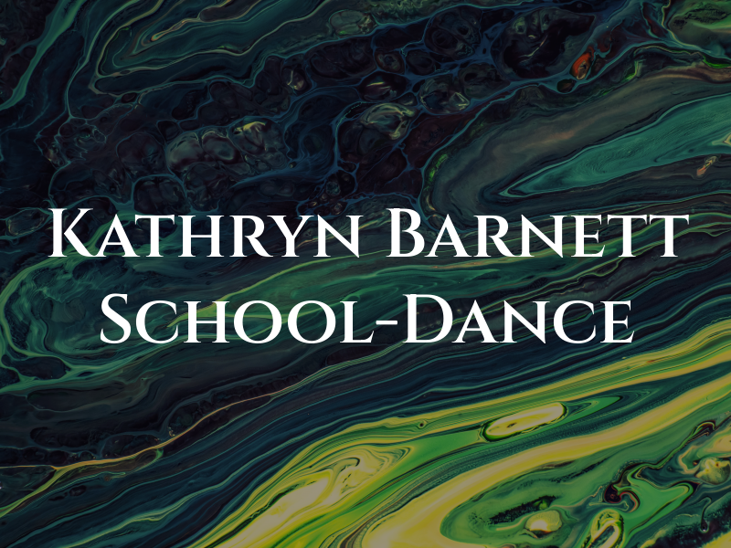 Kathryn Barnett School-Dance