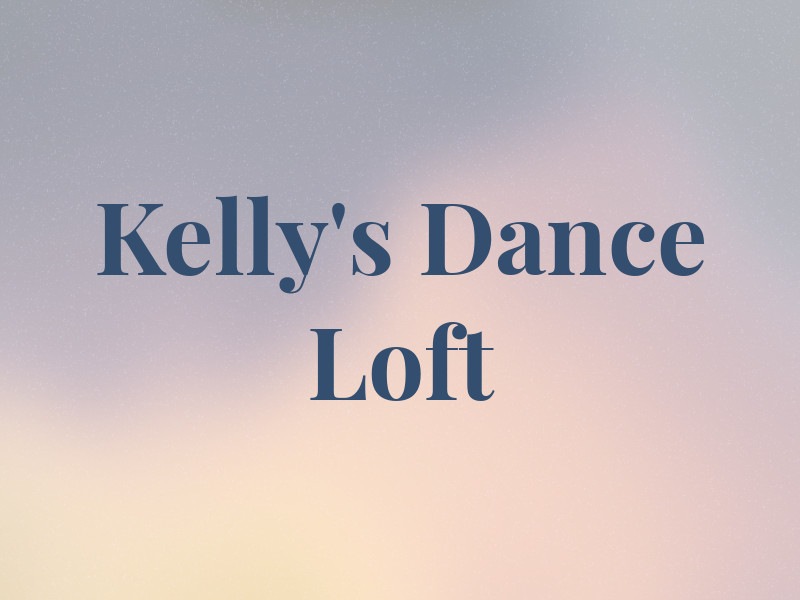 Kelly's Dance Loft