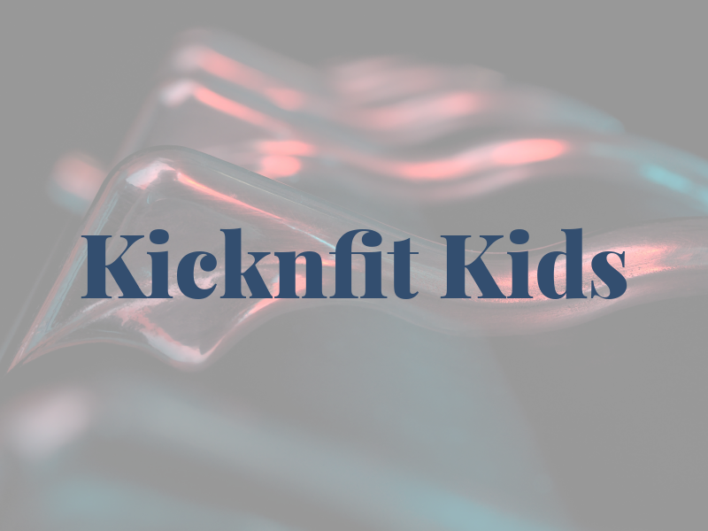 Kicknfit Kids