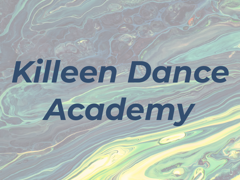 Killeen Dance Academy