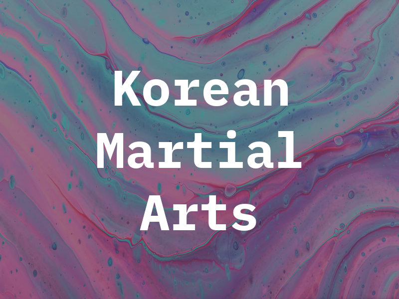 Korean Martial Arts
