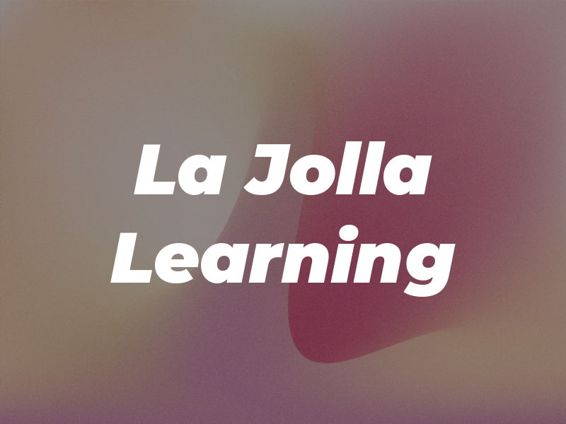 La Jolla Learning